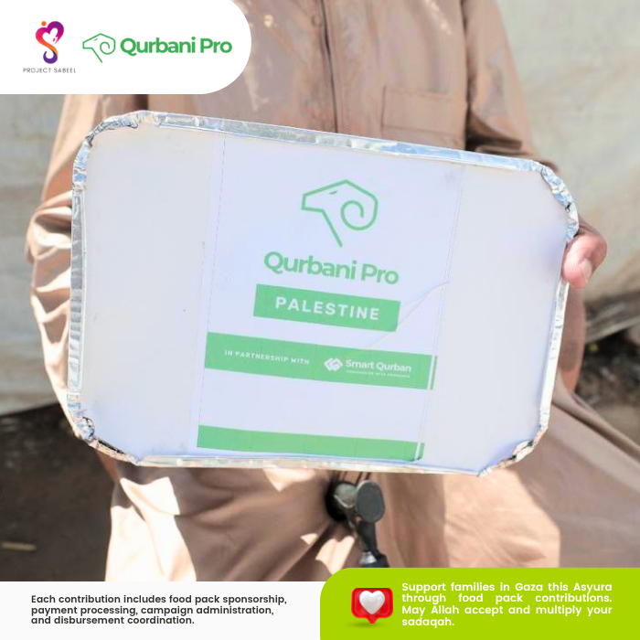 Asyura Gaza Food Packs Project Sabeel x Qurbani Pro